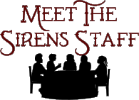 Meet the Sirens Staff