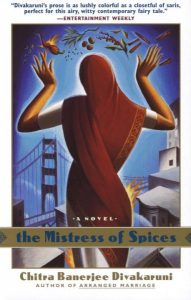 The Mistress of Spices The Mistress of Spices