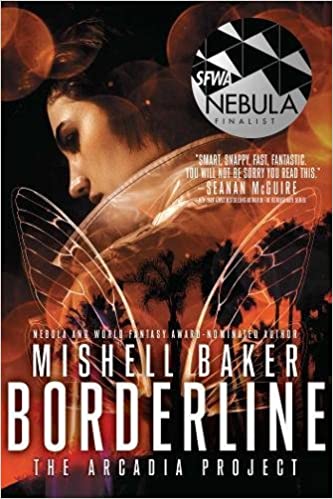 Borderline by Mishell Baker