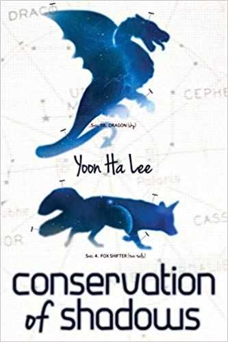 Conservation of Shadows by Yoon Ha Lee