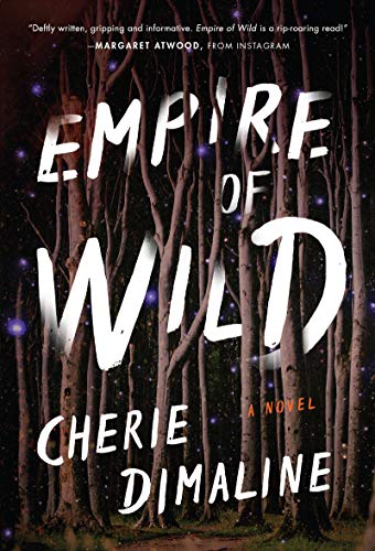 Empire of Wild by Cherie Dimaline