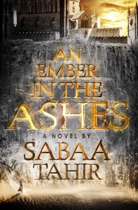 An Ember in the Ashes An Ember in the Ashes