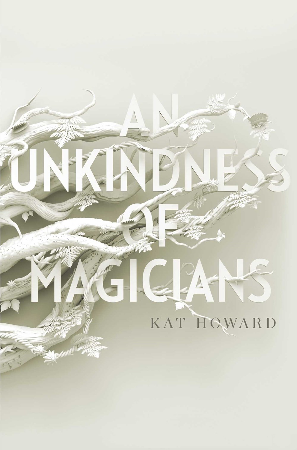 An Unkindness of Magicians Kat Howard