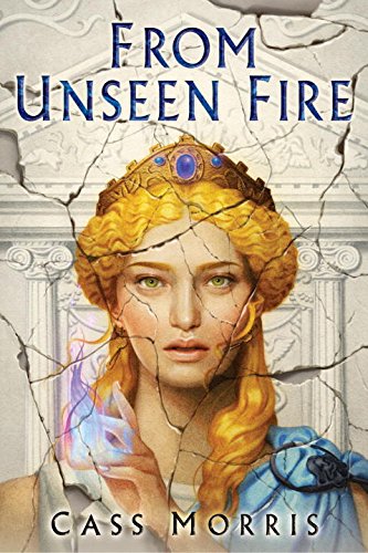 From Unseen Fire From Unseen Fire
