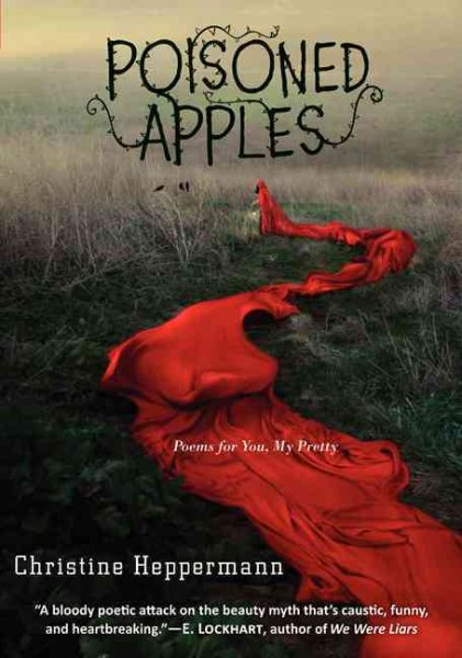 Poisoned Apples: Poems for You, My Pretty