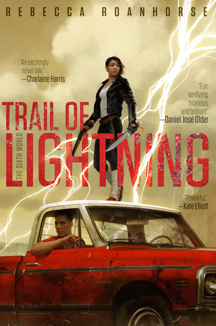 Trail of Lightning Trail of Lightning