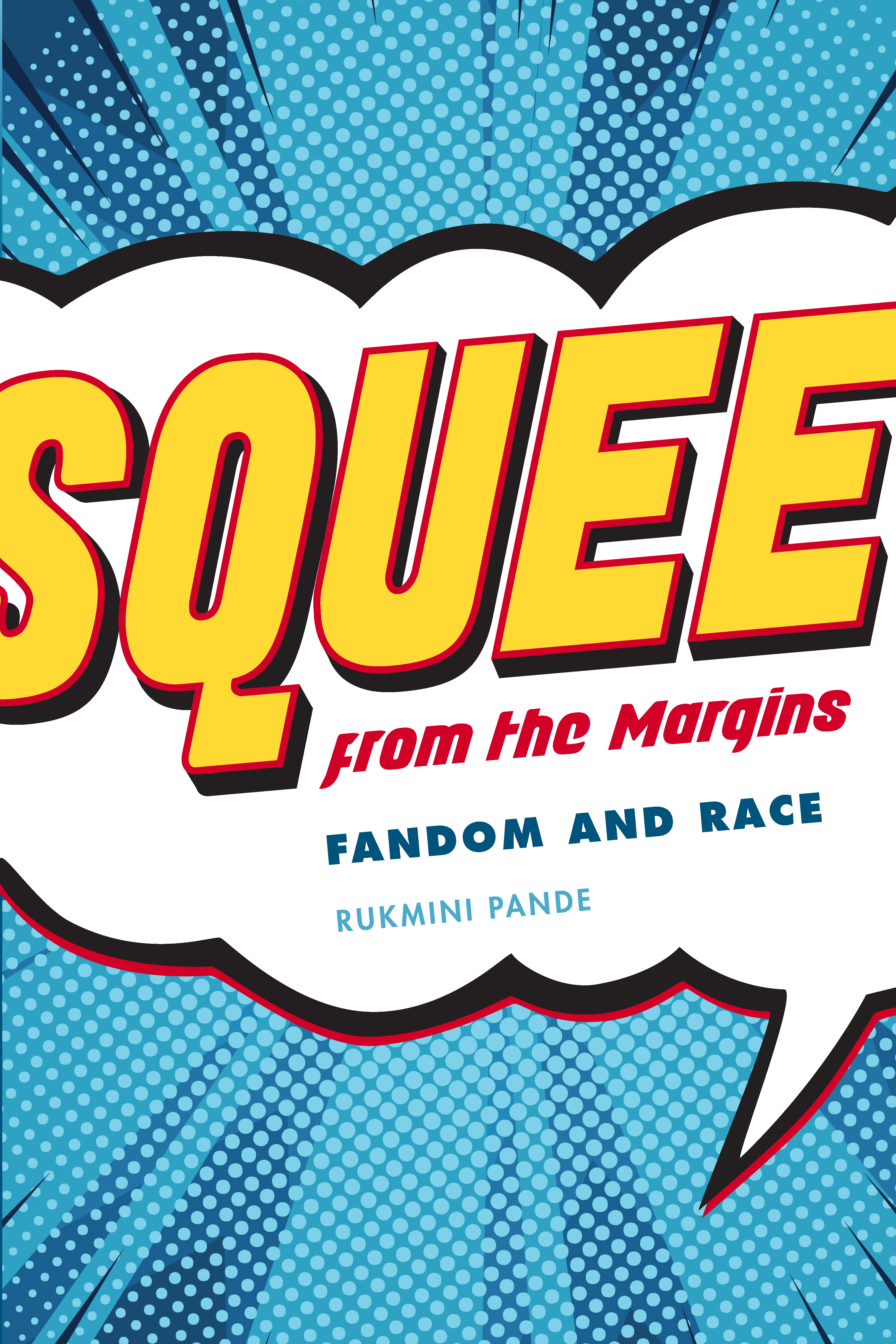 Squee from the Margins Squee from the Margins