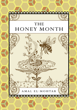 The Honey Month The Honey Month
