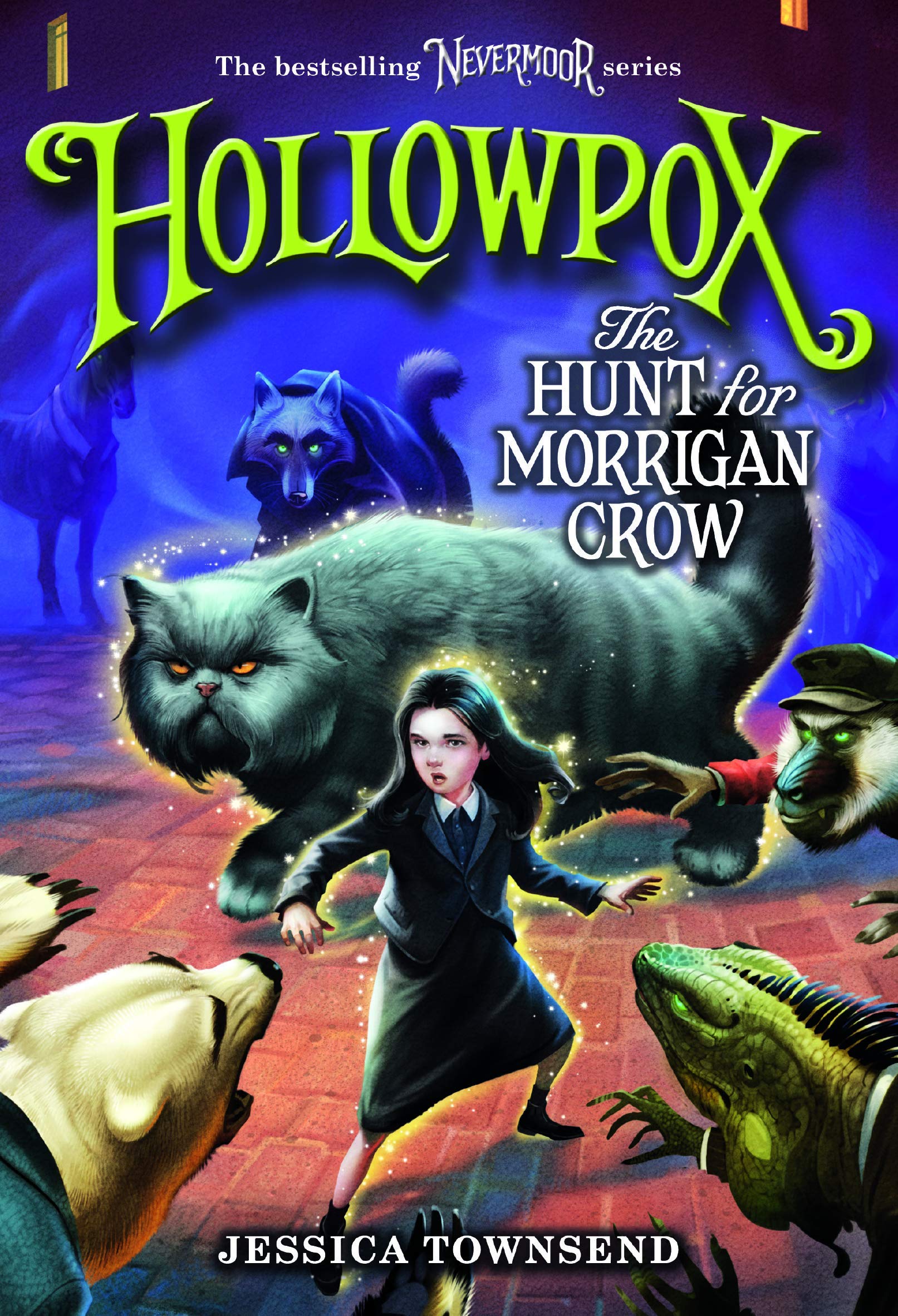 Hollowpox the Hunt for Morrigan Crow