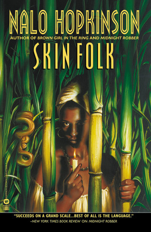 Skin Folk Nalo Hopkinson