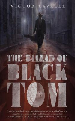 The Ballad of Black Tom The Ballad of Black Tom