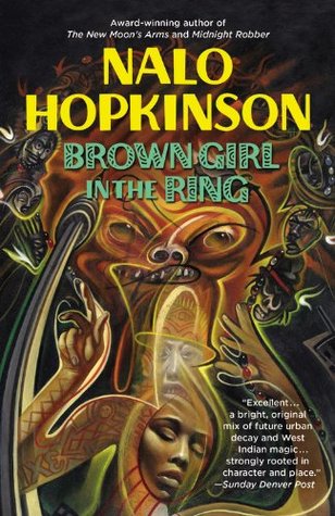 Brown Girl in the Ring Nalo Hopkinson
