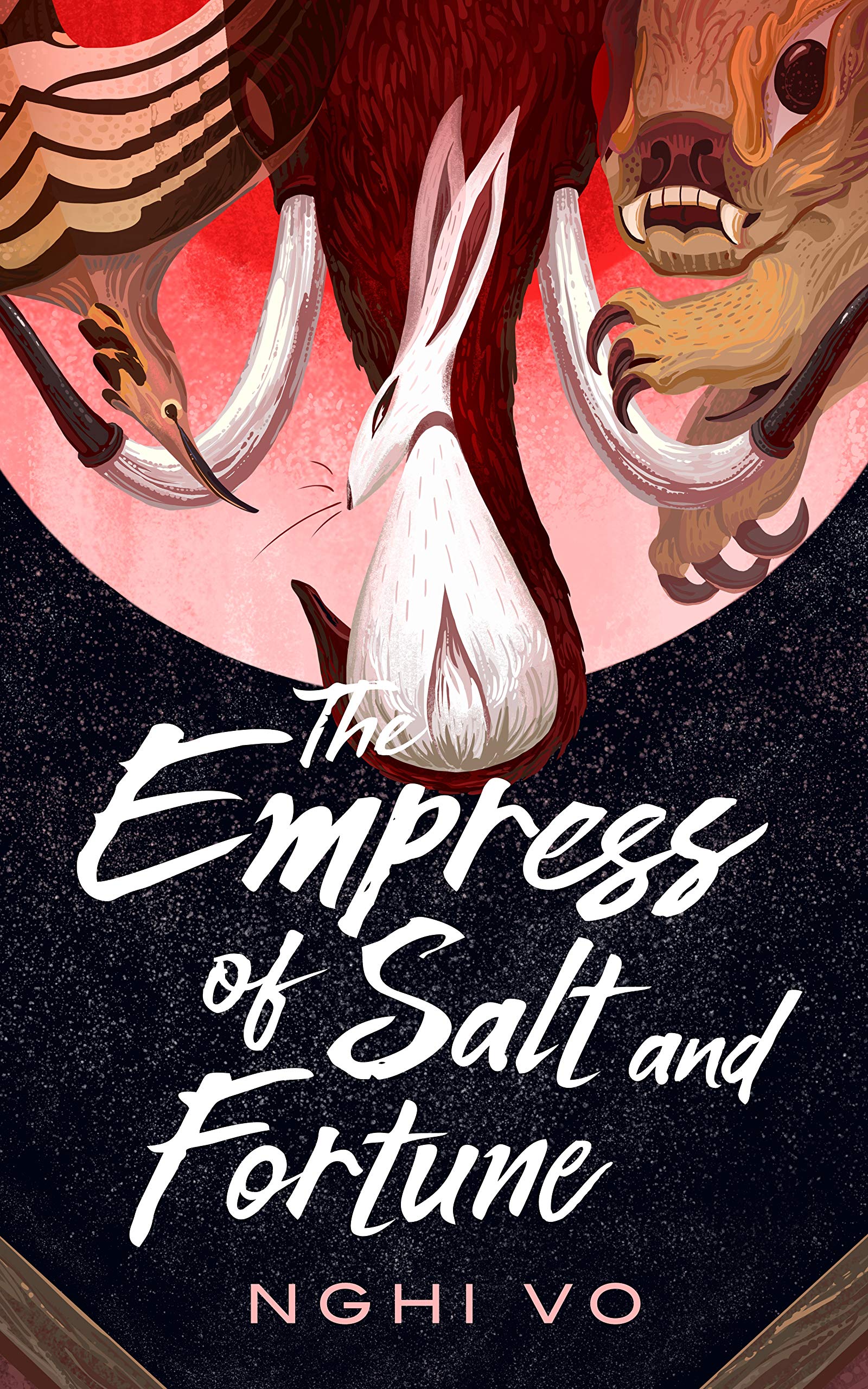 Empress of Salt and Fortune by Nghi Vo