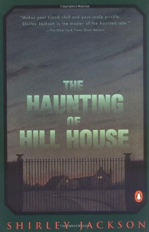 The Haunting of Hill House Shirley Jackson