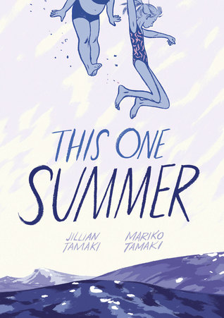 This One Summer Mariko Tamaki and Jillian Tamaki