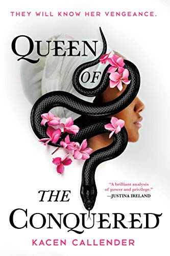 Queen of the Conquered Kacen Callender Queen of the Conquered Kacen Callender