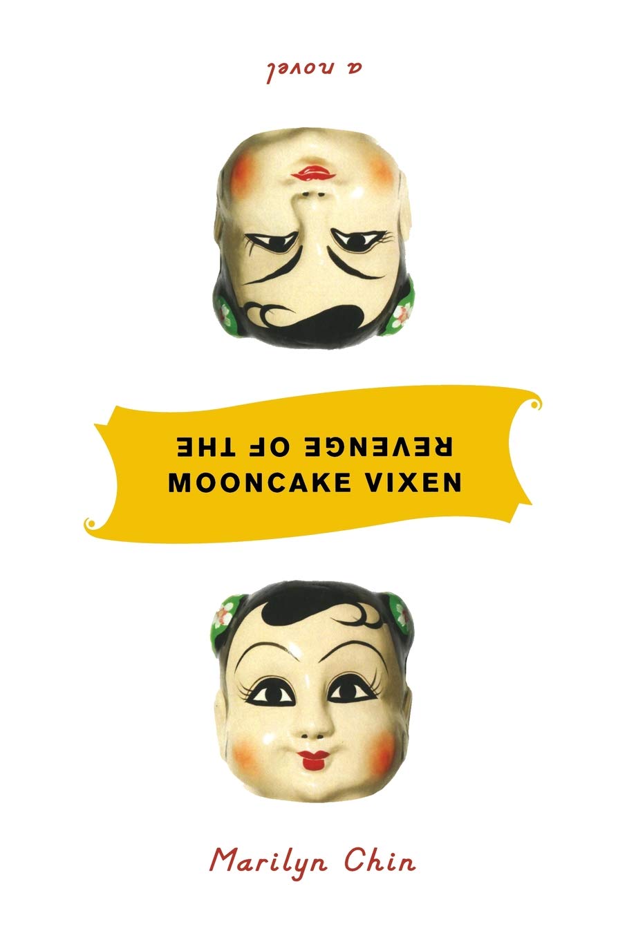 Revenge of the Mooncake Vixen by Marilyn Chin