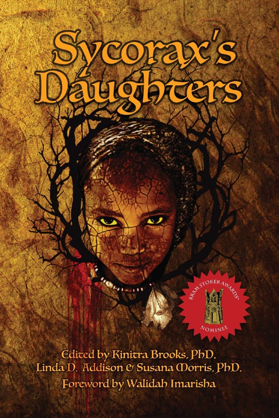 Sycorax's Daughters Dr. Kinitra Brooks