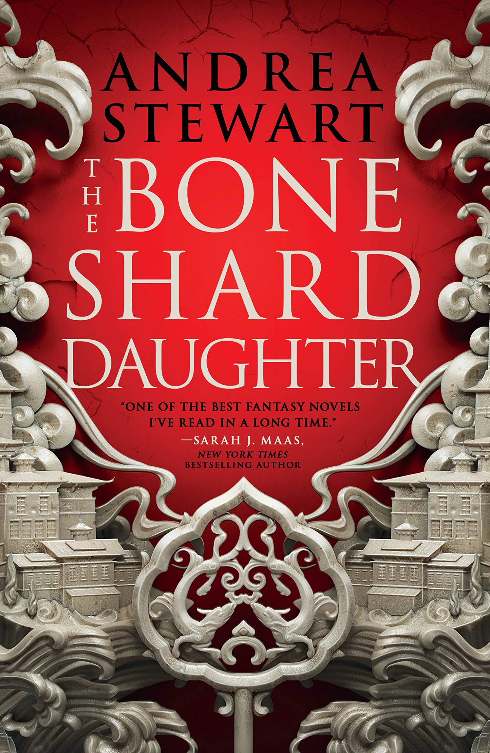 The Bone Shard Daughter by Andrea Stewart