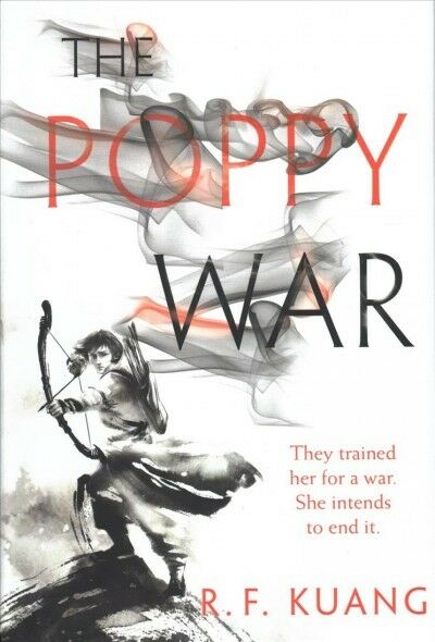The Poppy War by R. F. Kuang