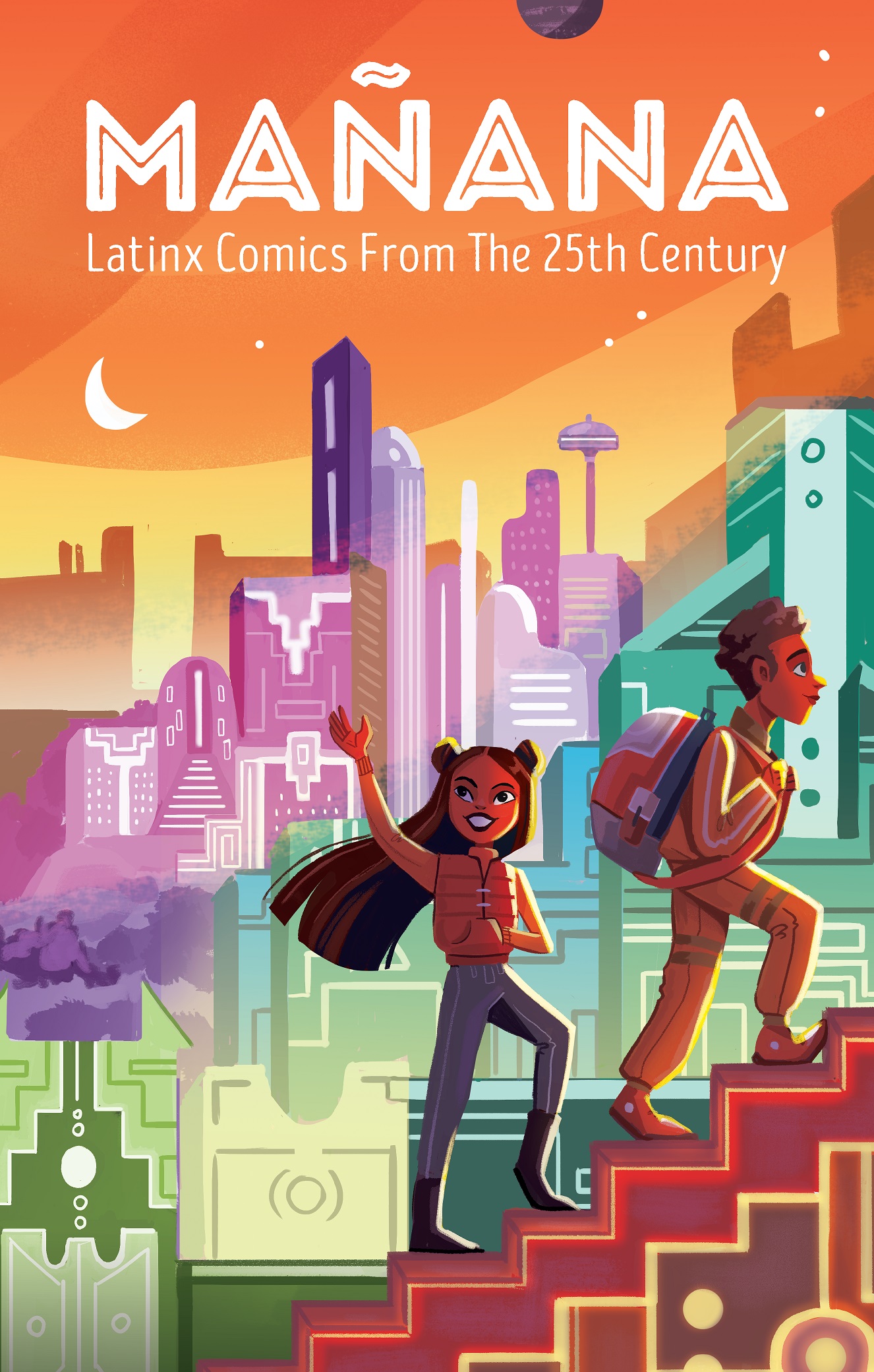 Mañana: Latinx Comics From the 25th Century edited by Joamette Gil