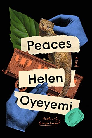 Peaces Helen Oyeyemi Peaces Helen Oyoyemi