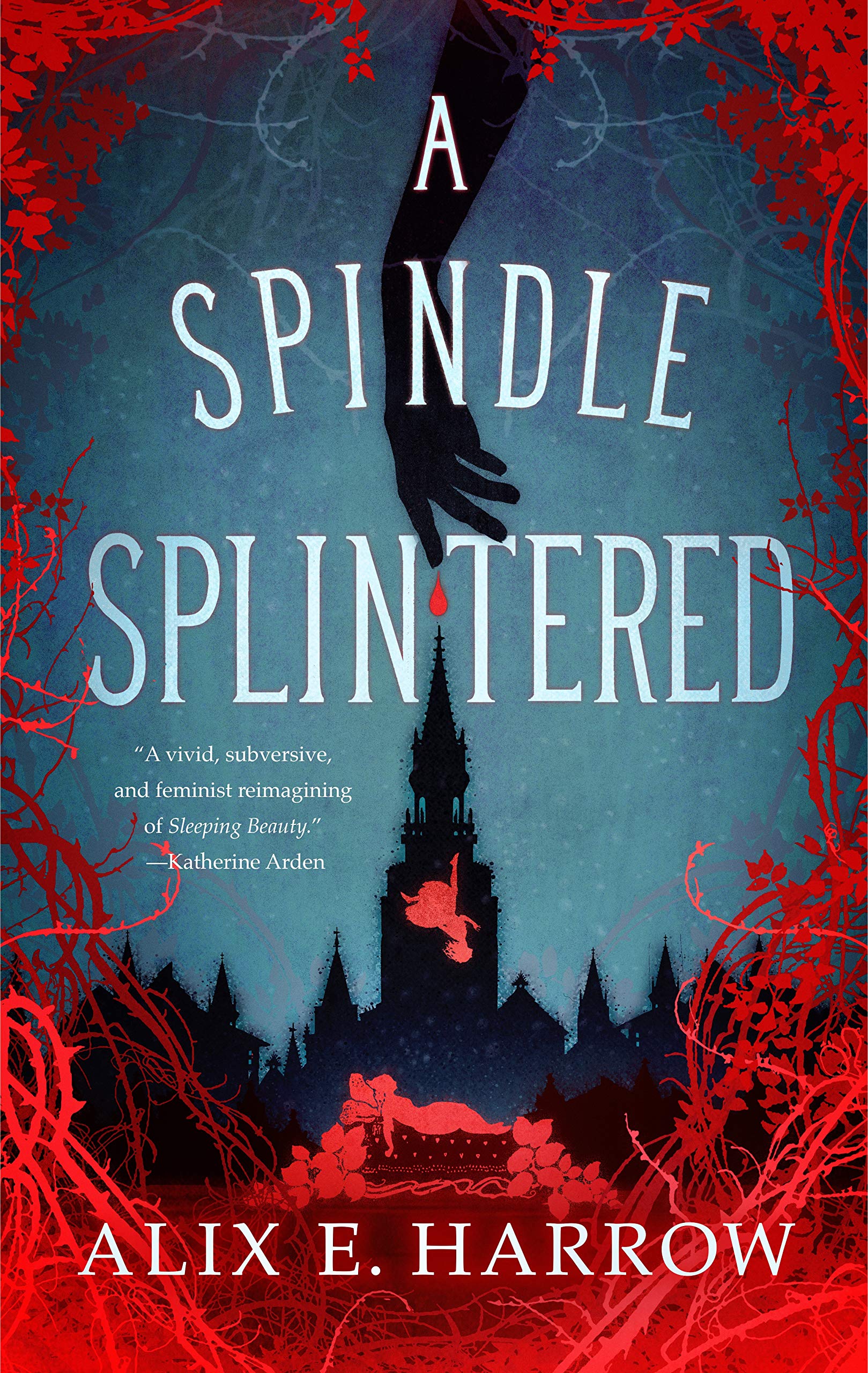 A Spindle Splintered (Fractured Fables 1)